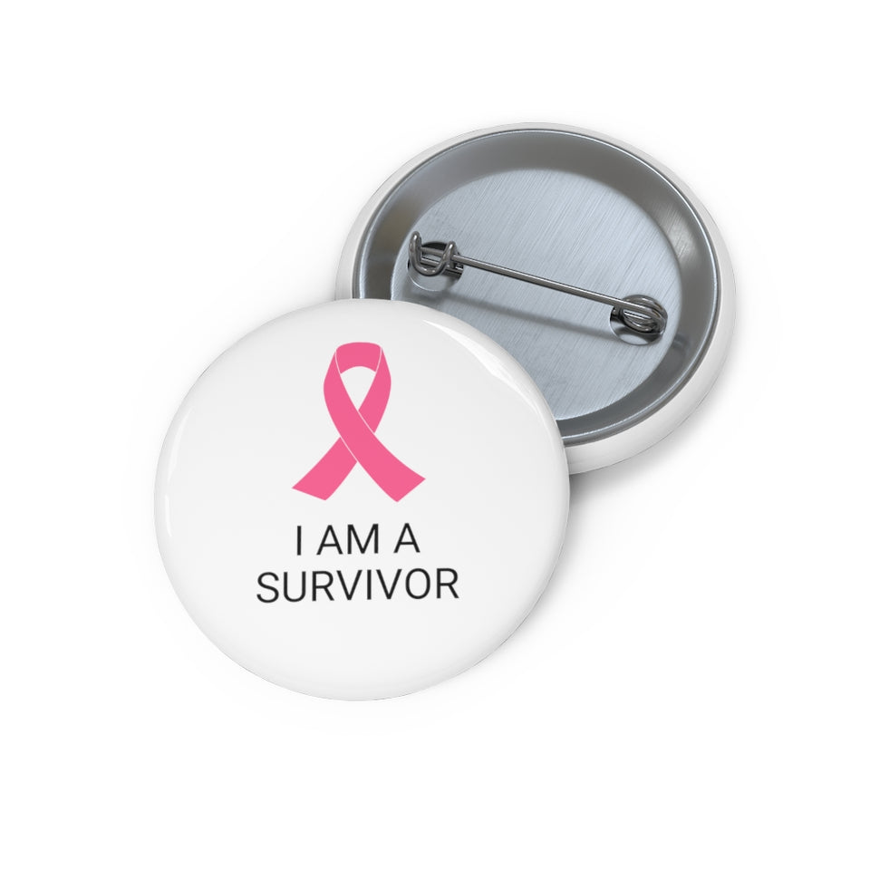 Breast Cancer Awareness Survivor Custom Pin Buttons