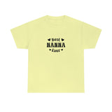 Best Nanna Ever Unisex Heavy Cotton Tee