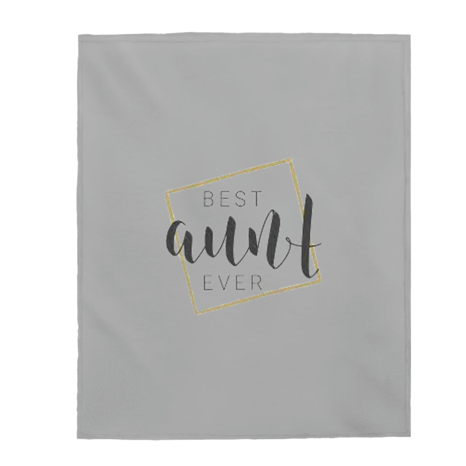 Best Aunt Ever Velveteen Plush Blanket