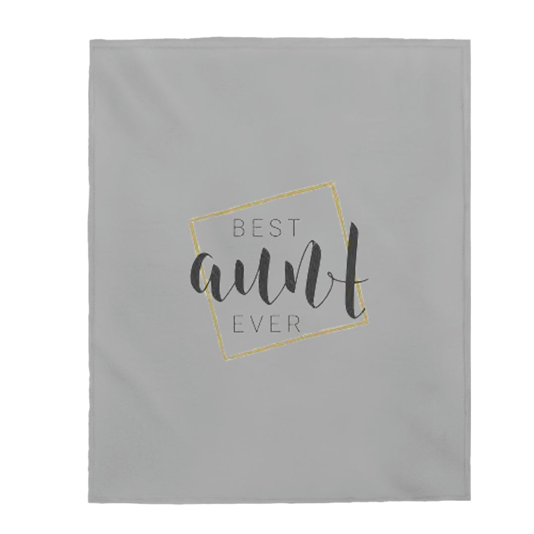 Best Aunt Ever Velveteen Plush Blanket