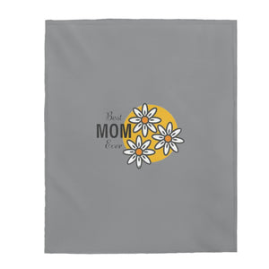 Best Mom Ever Velveteen Plush Blanket