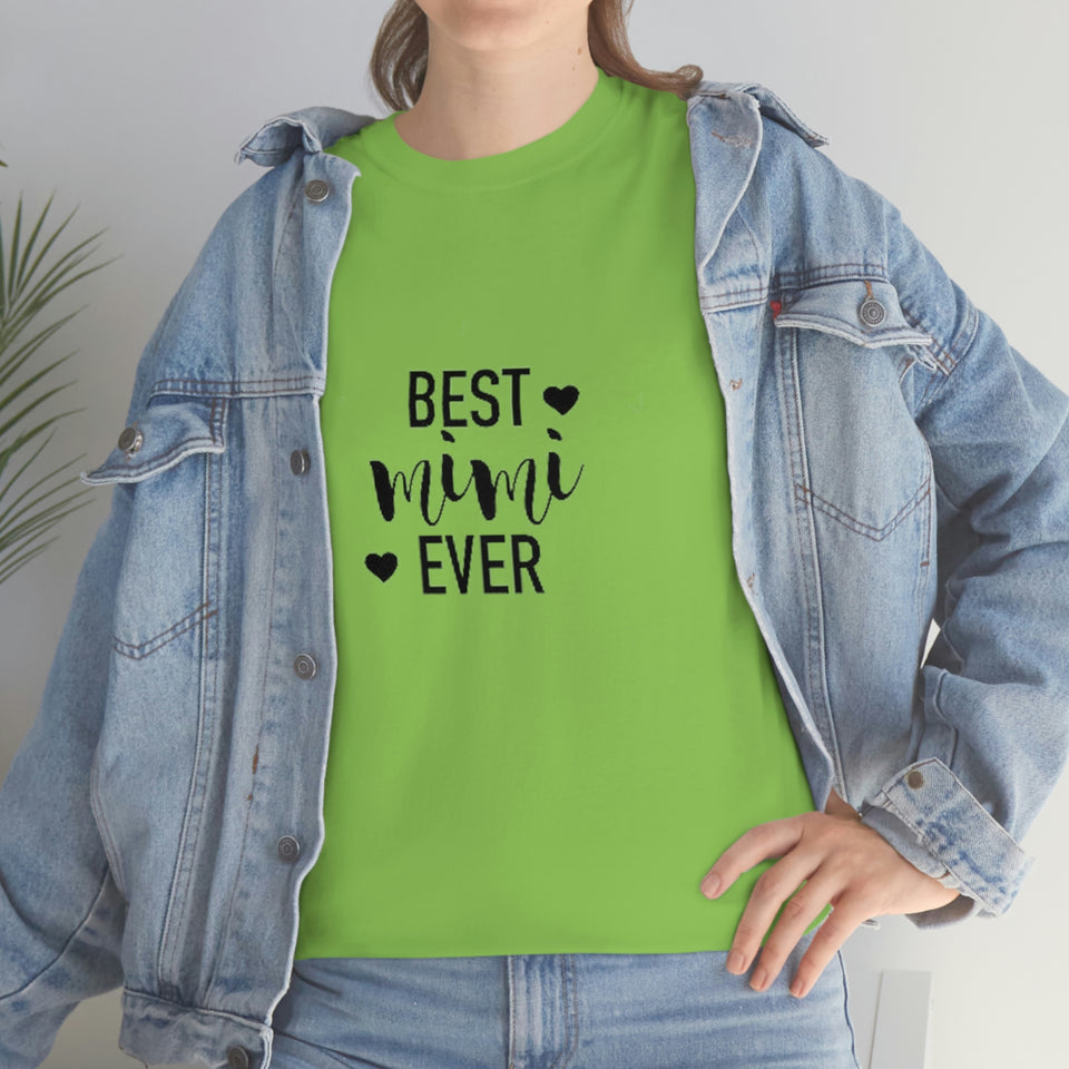 Best Mimi Ever Unisex Heavy Cotton Tee