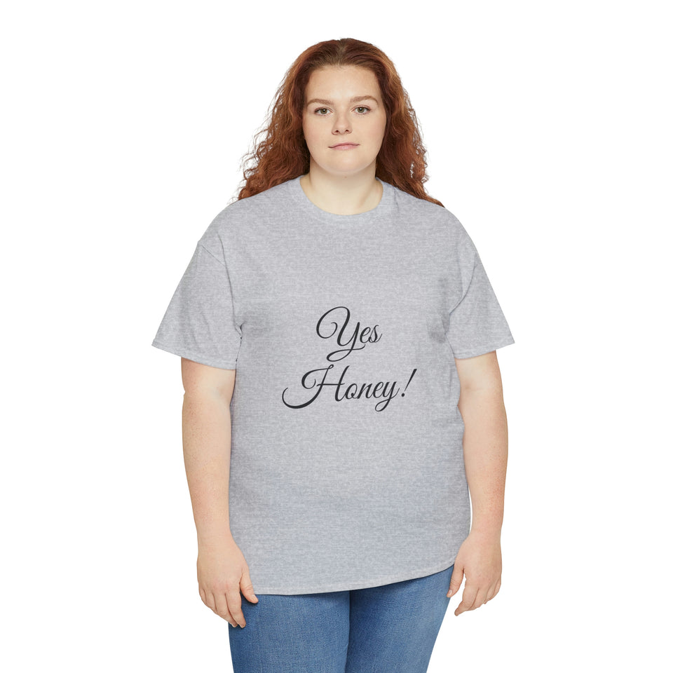 Yes Honey Unisex Heavy Cotton Tee