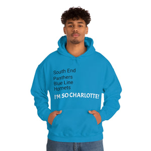 I'm So Charlotte Unisex Heavy Blend™ Hooded Sweatshirt