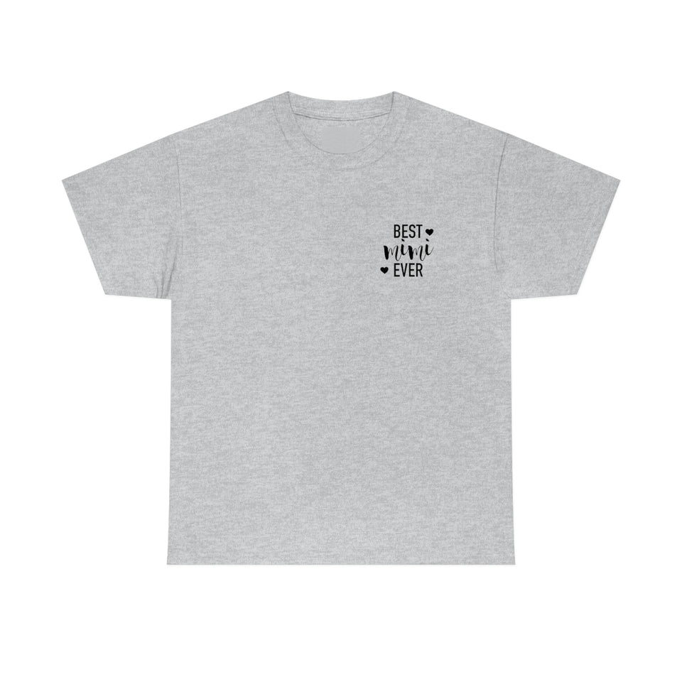 Best Mimi Ever Unisex Heavy Cotton Tee