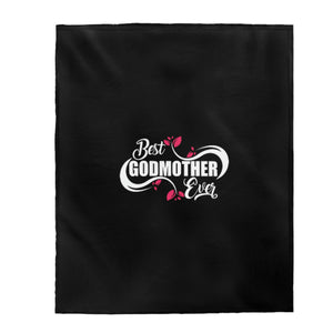 Best Godmother Ever Velveteen Plush Blanket