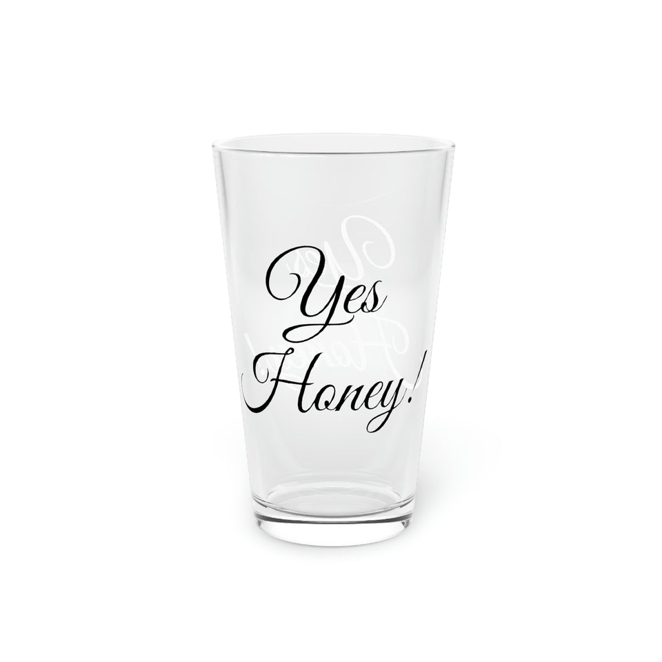 Yes Honey Pint Glass, 16oz