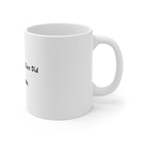 Ceramic Mug 11oz