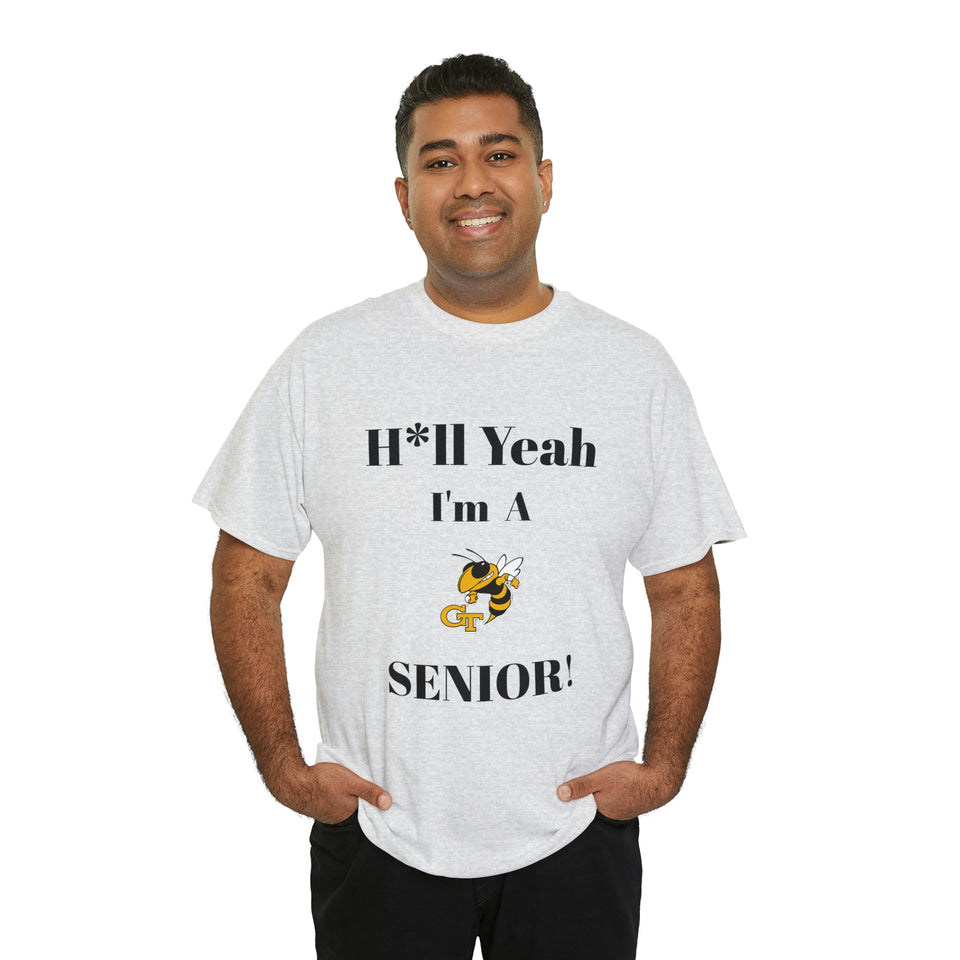 H*ll Yeah! Georgia Tech Senior Unisex Heavy Cotton Tee