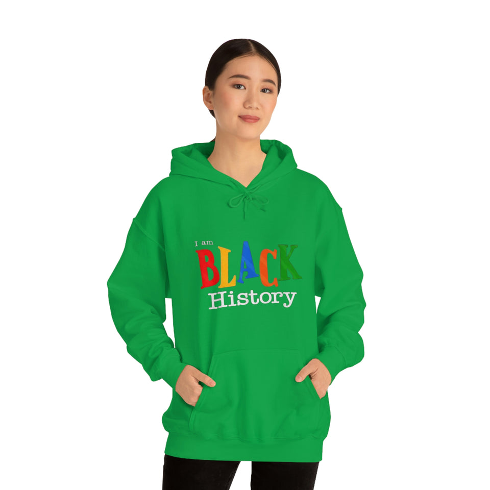 I Am Black History Hooded Sweatshirt