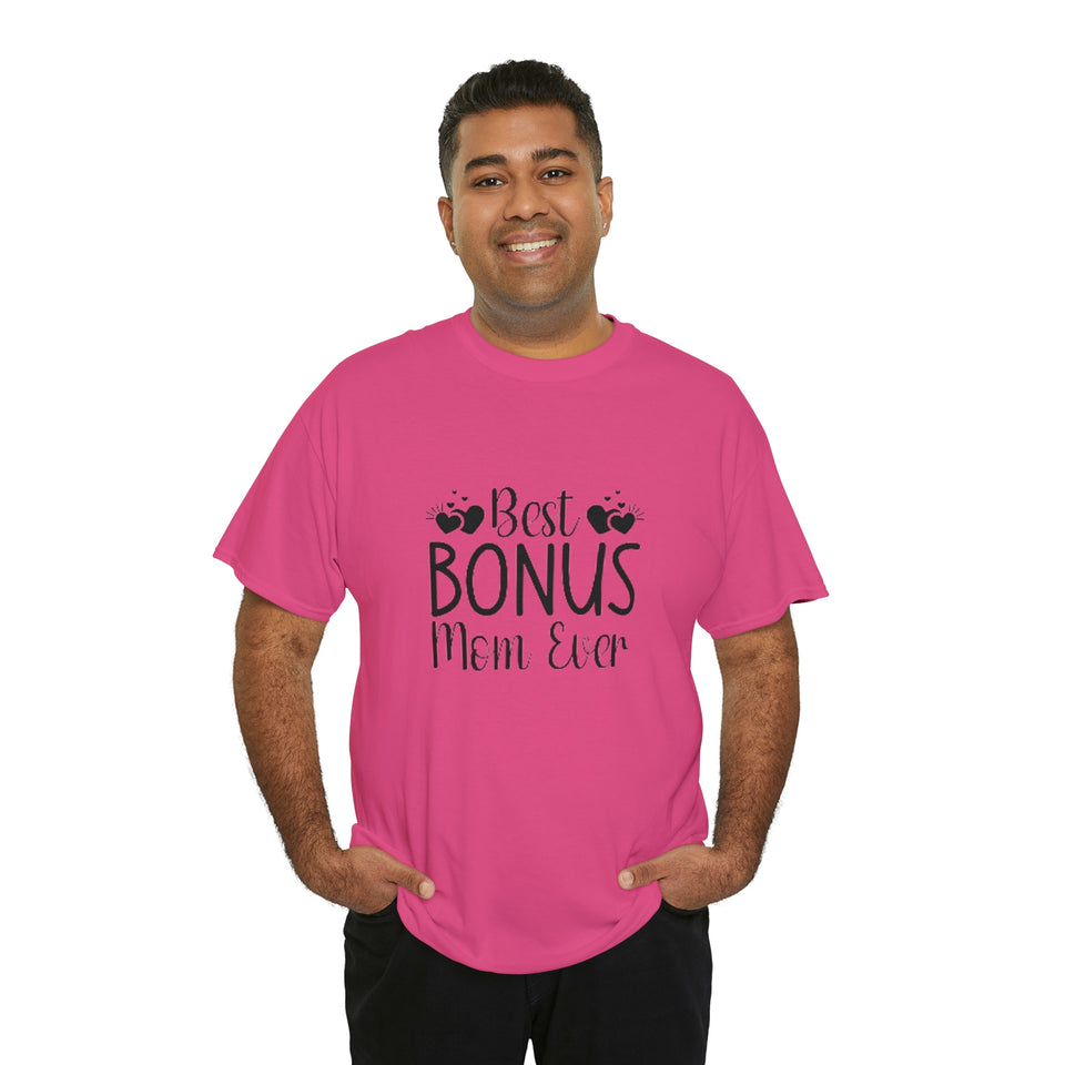 Best Bonus Mom Ever Unisex Heavy Cotton Tee