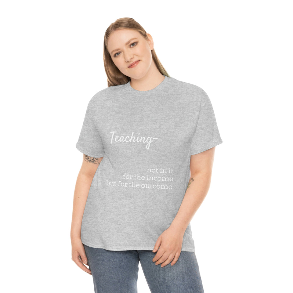 Teaching- Cotton Tee