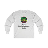 Black Interior Designers Matter Long Sleeve Tee