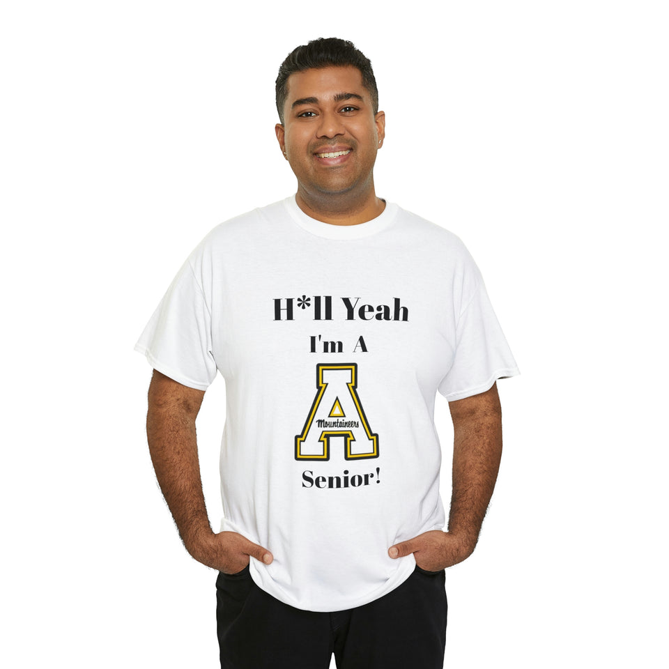 H*ll Yeah! App State Senior Unisex Heavy Cotton Tee