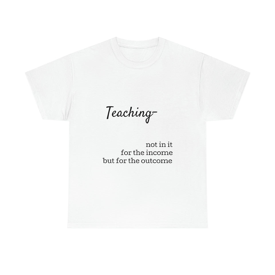 Teaching- Cotton Tee