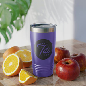 Best Titi Ever Ringneck Tumbler, 20oz