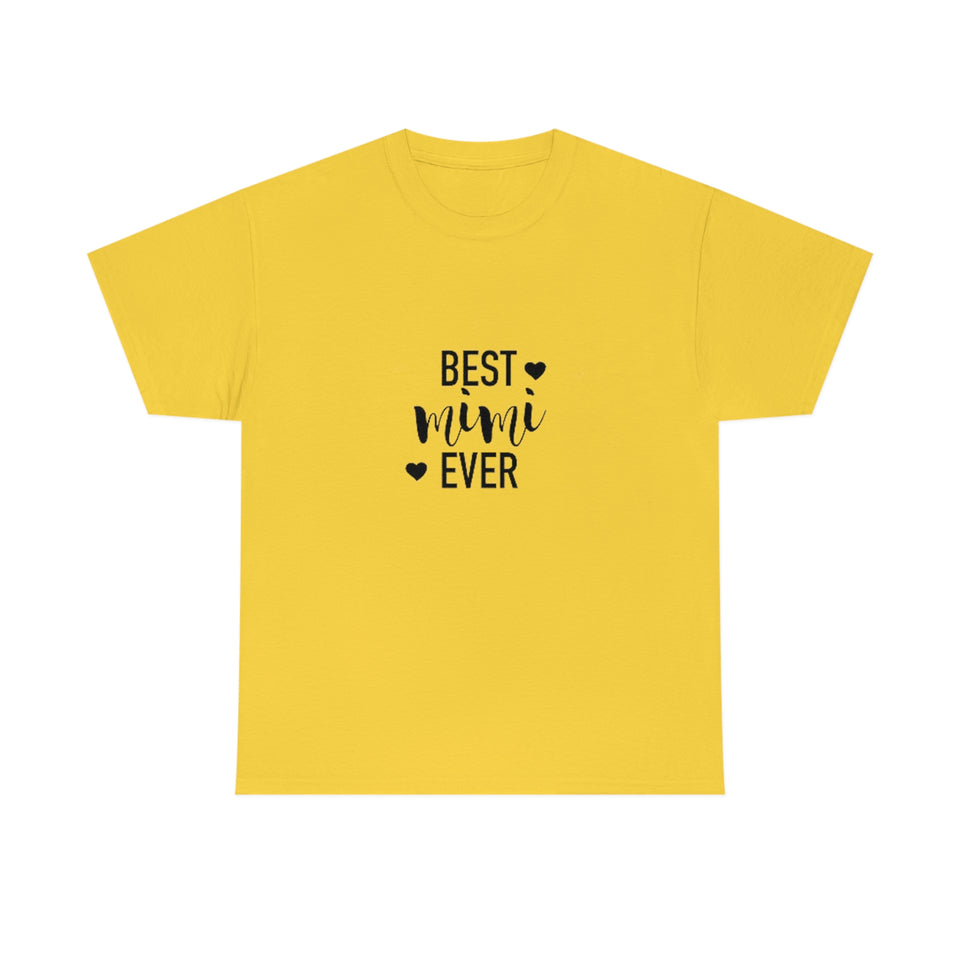 Best Mimi Ever Unisex Heavy Cotton Tee