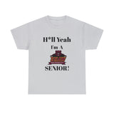 H*ll Yeah! Shaw University Bears Senior Unisex Heavy Cotton Tee