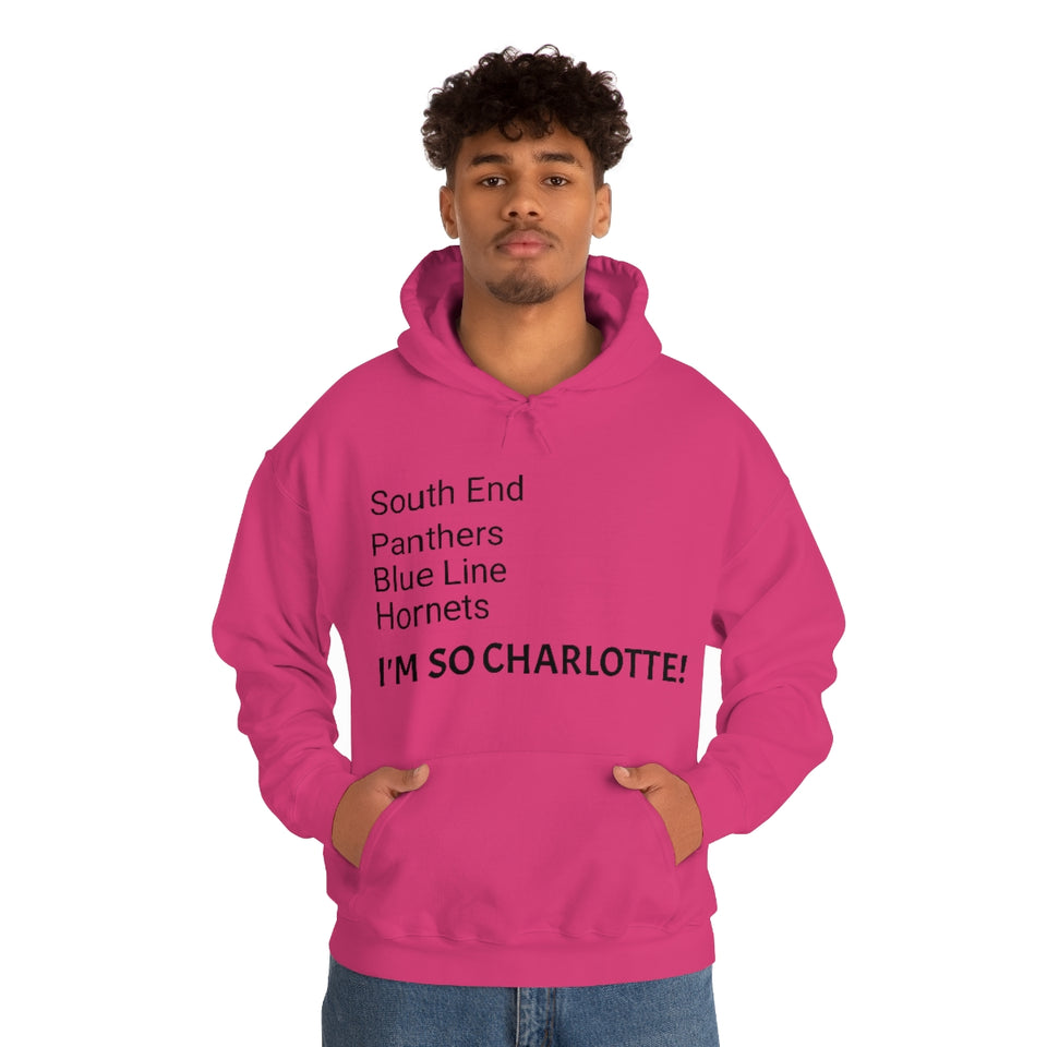 I'm So Charlotte Unisex Heavy Blend™ Hooded Sweatshirt