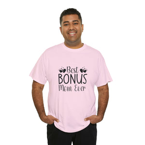 Best Bonus Mom Ever Unisex Heavy Cotton Tee