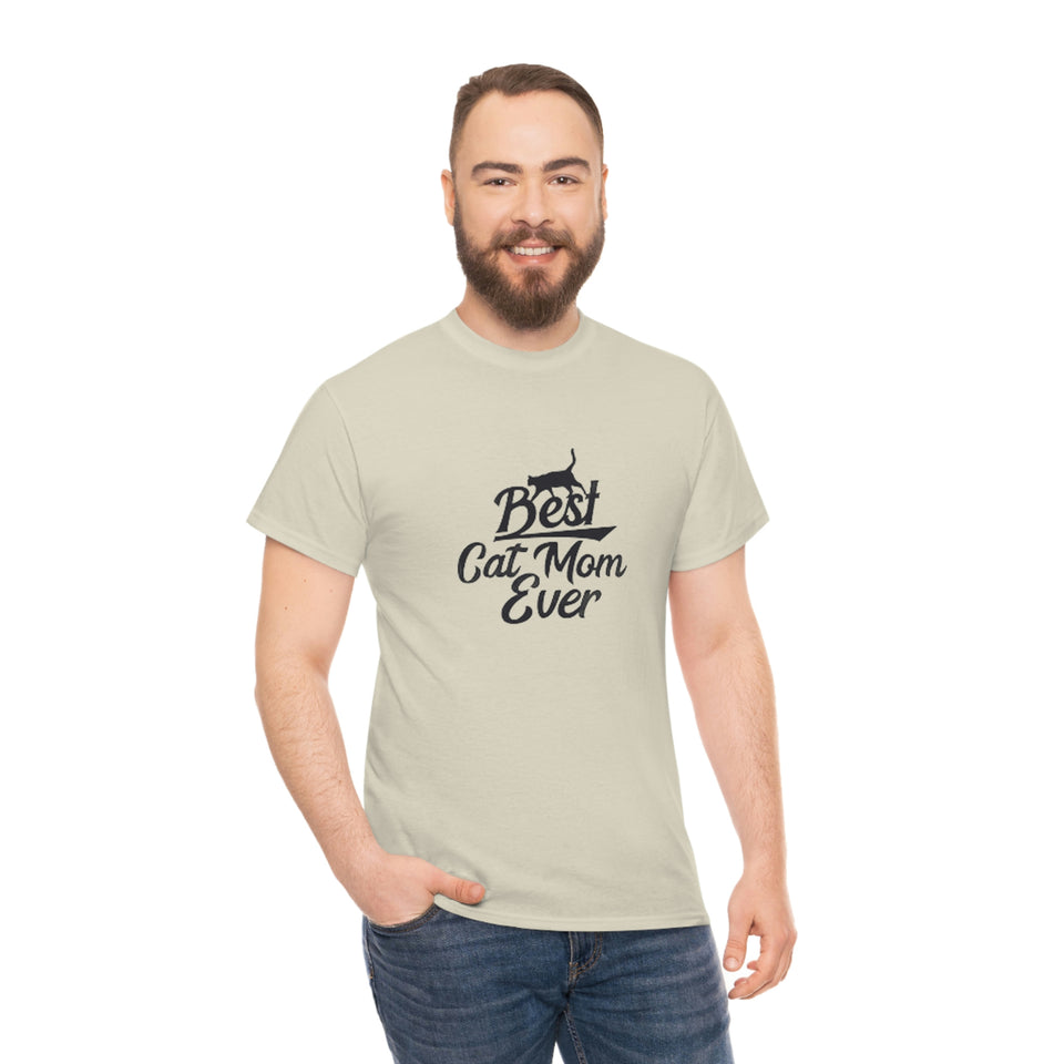 Best Cat Mom Ever Unisex Heavy Cotton Tee