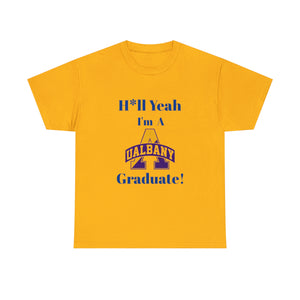 H*ll Yeah Albany State Unisex Heavy Cotton Tee