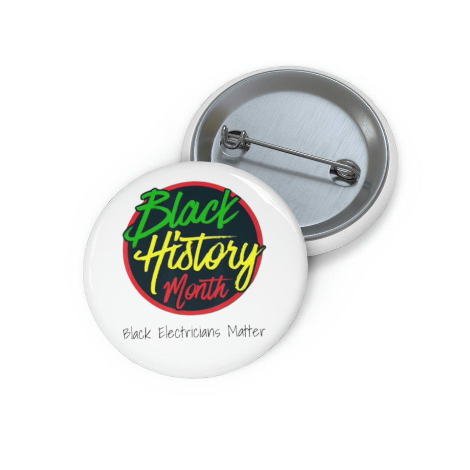 Black Electricians Matter Custom Pin Buttons