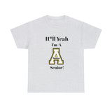 H*ll Yeah! App State Senior Unisex Heavy Cotton Tee