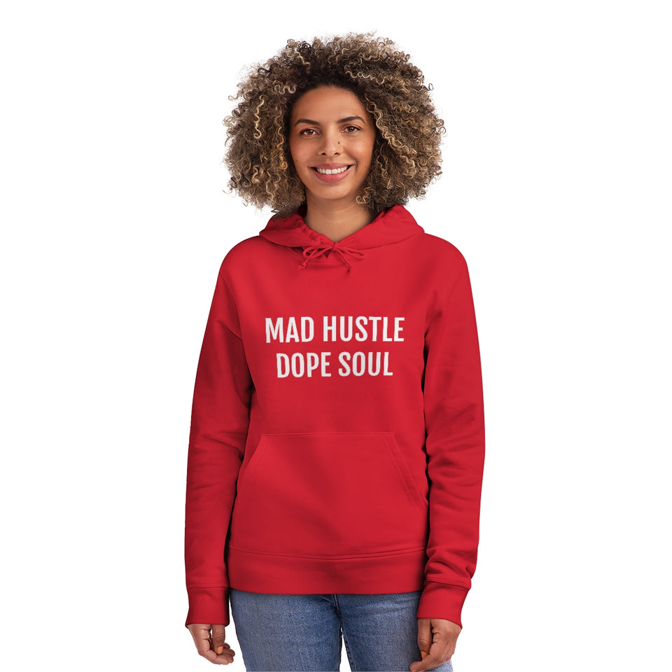 MAD HUSTLE DOPE SOUL Unisex Drummer Hoodie