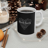 Black Queen Ceramic Mug 11oz