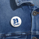 Duke Custom Pin Buttons