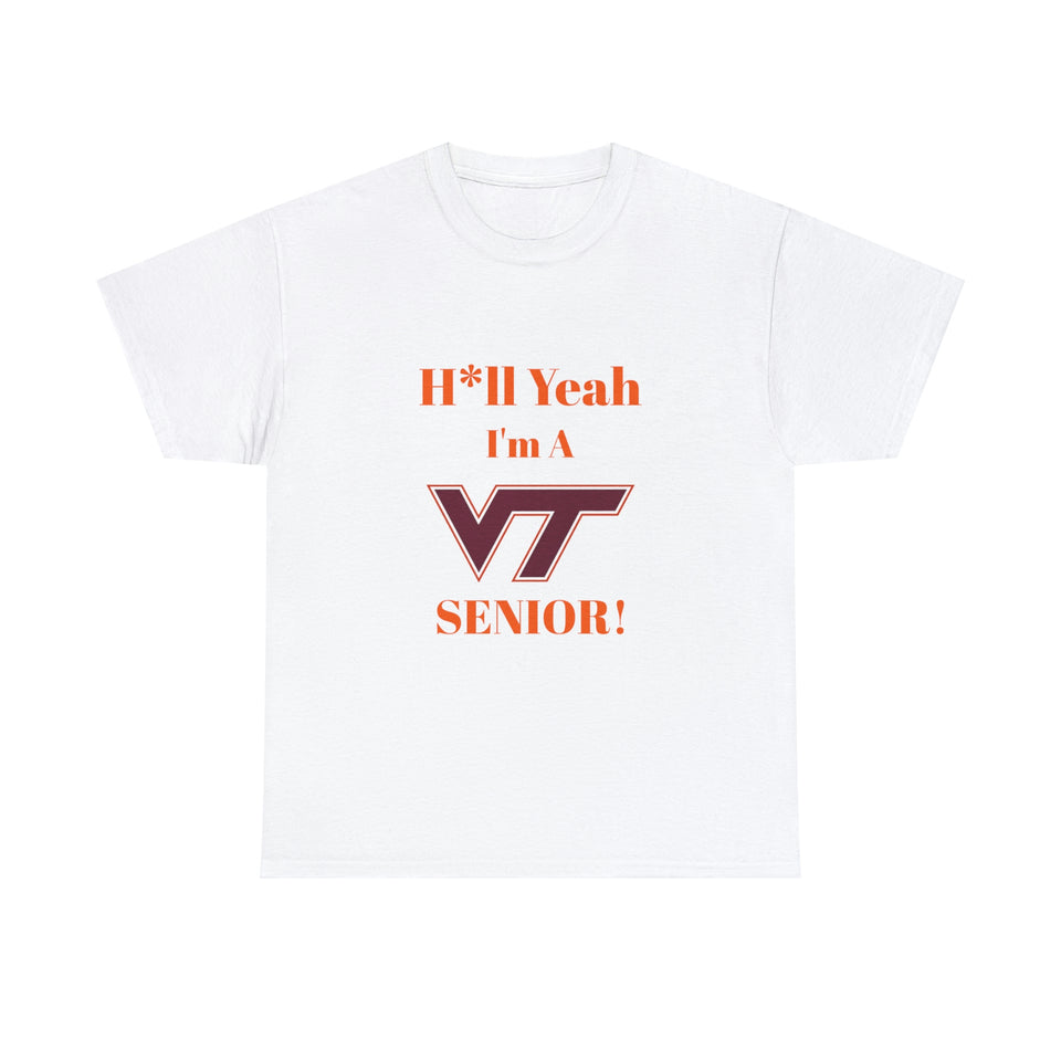 H*ll Yeah! Virginia Tech Senior Unisex Heavy Cotton Tee