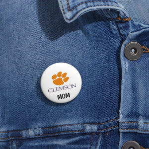 Clemson University Mom Pin Buttons