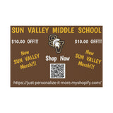 Sun Valley MS Plastic Yard Sign