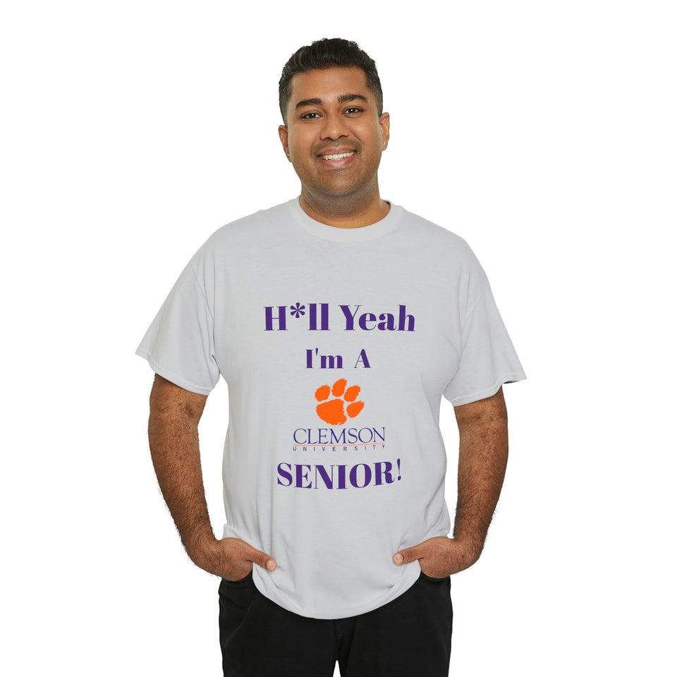 H*ll Yeah! Clemson Senior Unisex Heavy Cotton Tee