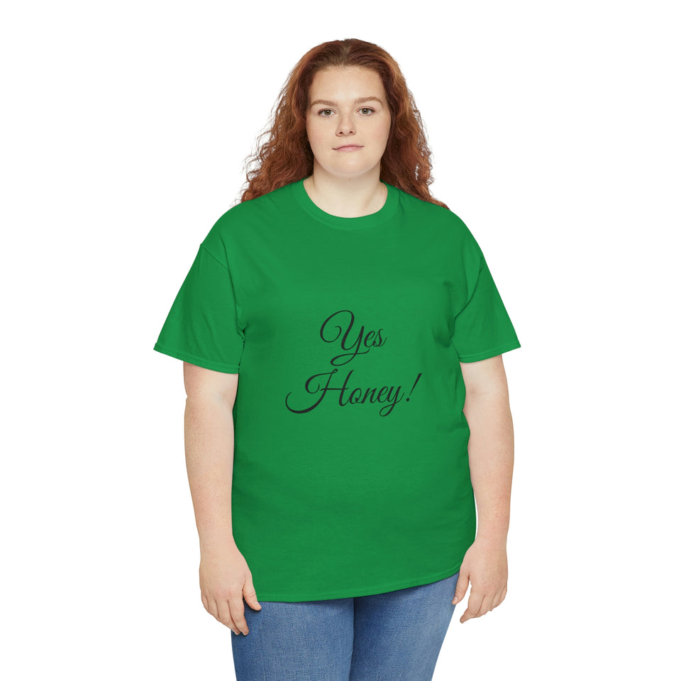 Yes Honey Unisex Heavy Cotton Tee