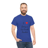 I Love Being a 1st Grade Teacher Cotton Tee
