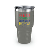 I'm Black Every Month Week Day Ringneck Tumbler, 30oz