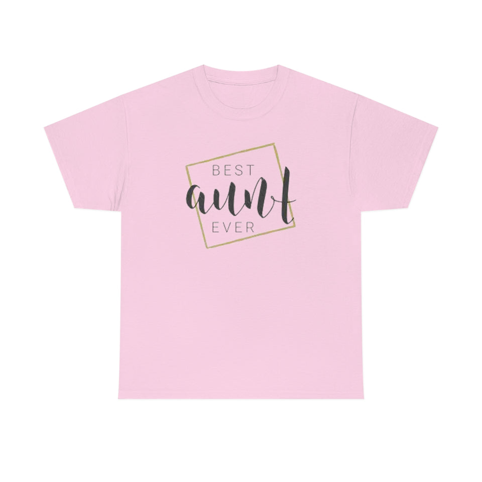 Best Aunt Ever Unisex Heavy Cotton Tee