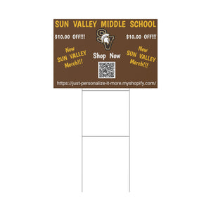 Sun Valley MS Plastic Yard Sign