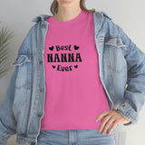 Best Nanna Ever Unisex Heavy Cotton Tee