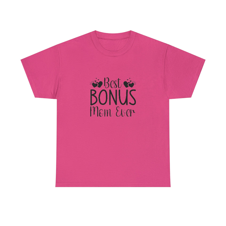 Best Bonus Mom Ever Unisex Heavy Cotton Tee