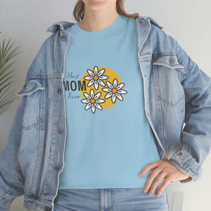 Best Mom Ever Unisex Heavy Cotton Tee