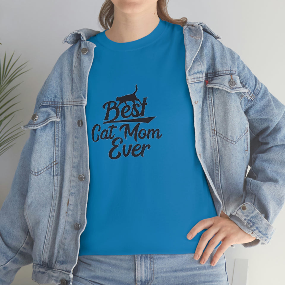Best Cat Mom Ever Unisex Heavy Cotton Tee