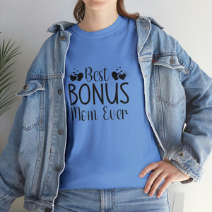 Best Bonus Mom Ever Unisex Heavy Cotton Tee