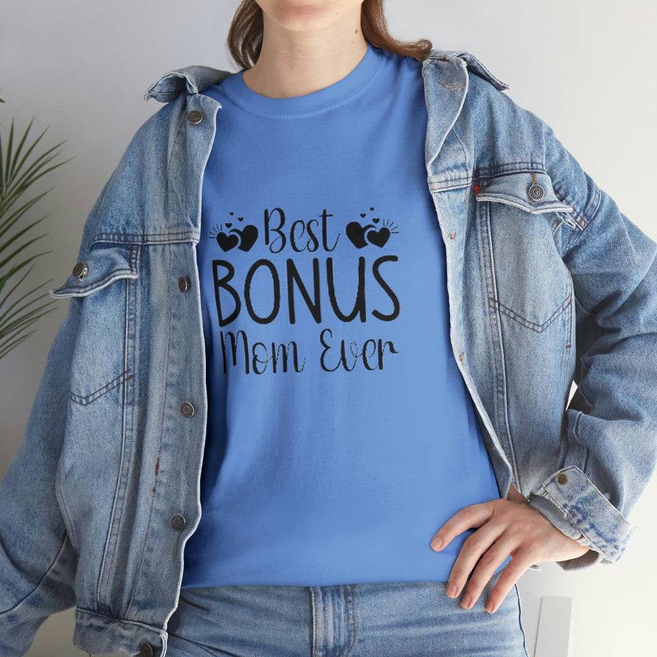 Best Bonus Mom Ever Unisex Heavy Cotton Tee