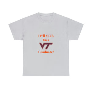 H*ll Yeah! Virginia Tech Unisex Heavy Cotton Tee