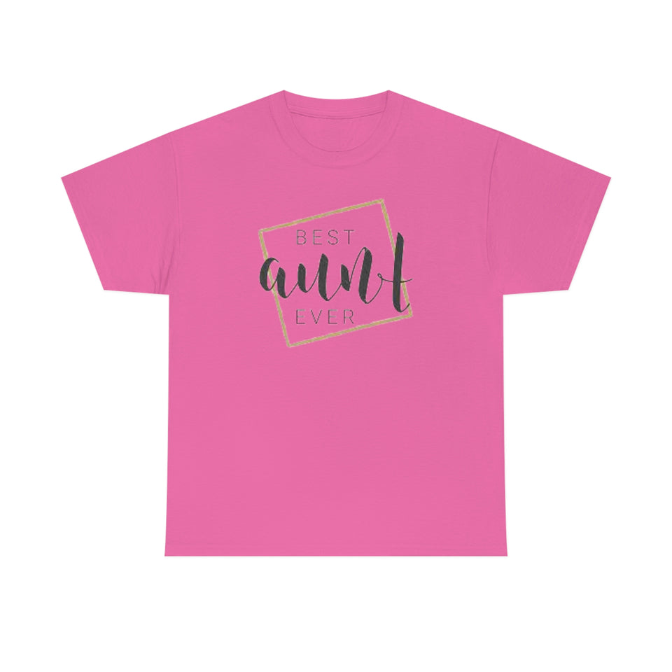 Best Aunt Ever Unisex Heavy Cotton Tee