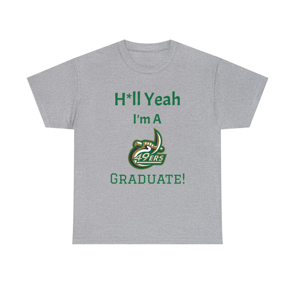 H*ll Yeah! UNC Charlotte Senior Unisex Heavy Cotton Tee
