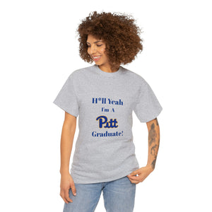H*ll Yeah! University of Pittsburgh Unisex Heavy Cotton Tee
